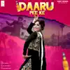 Sandy Sandhu - Daaru Pee Ke - Single